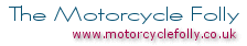 Motorcycle Folly